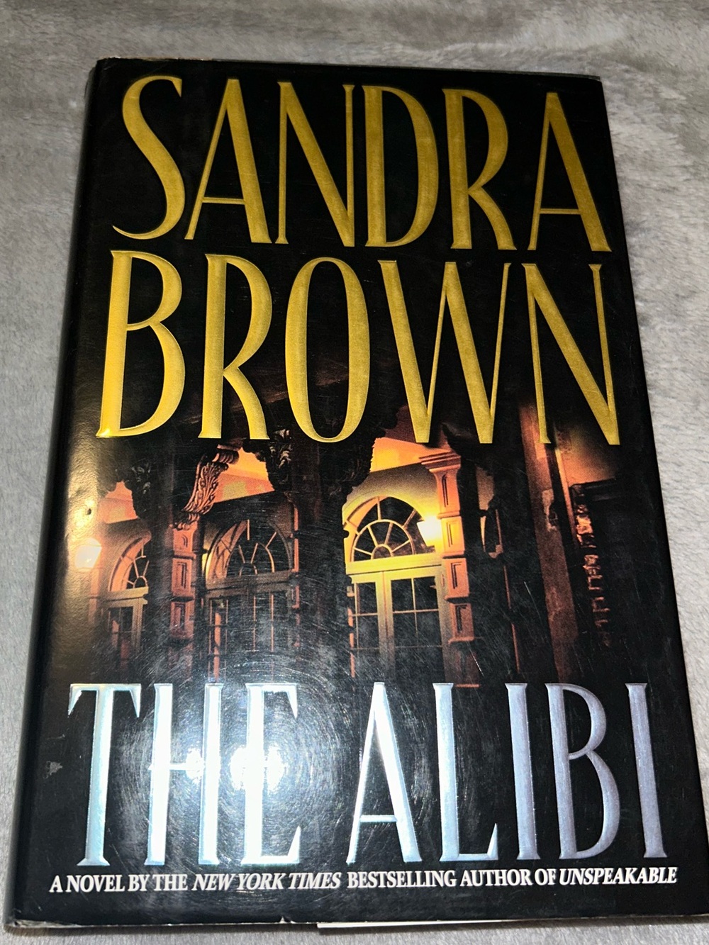 Alibi by Sandra Brown, Hardcover, 1999